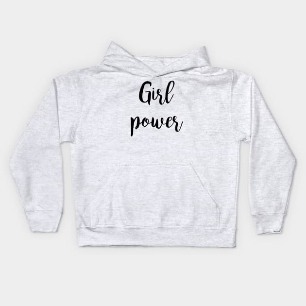 Girl power Kids Hoodie by Dhynzz